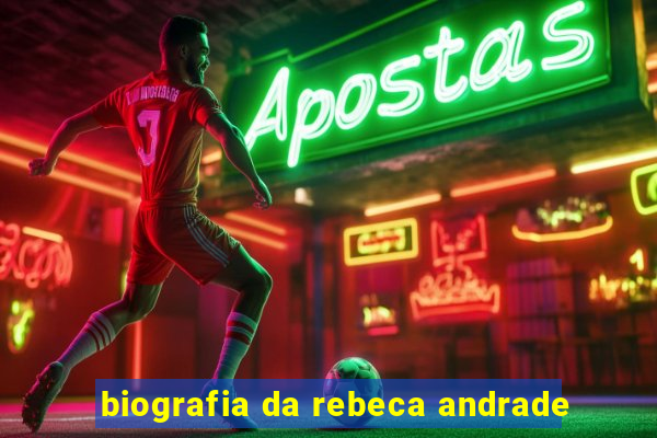 biografia da rebeca andrade